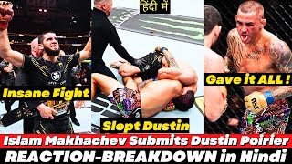 WAR  Islam Makhachev Submits Dustin Poirier  REACTION and BREAKDWON in Hindi  Namaste UFC [upl. by Caassi]