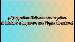 4 Suggerimenti da conoscere prima di iniziare a imparare una lingua straniera [upl. by Dasha]