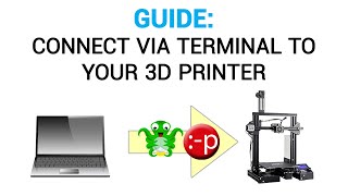 How to connect to your 3D printer via terminal  Pronterface amp Octoprint [upl. by Idnis]