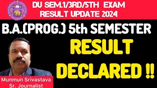 DU Results 2024 DU 5th Semester BA Program Result Declared ll 3 More 5th Sem Results Also Live Now [upl. by Baggott611]