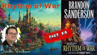 Rhythm of War by Brandon Sanderson 🎧 Audiobook Fantasy Novel Part 55 [upl. by Ennadroj]