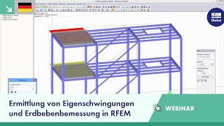 DlubalWebinar Ermittlung von Eigenschwingungen und Erdbebenbemessung in RFEM [upl. by Howes596]