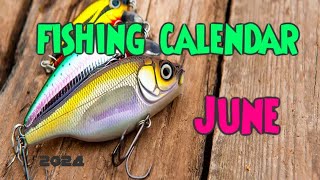 June fishing calendar dates [upl. by Wendel]