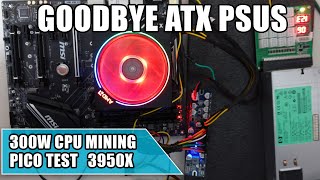 CPU MINING With Server PSUs  GOODBYE ATX [upl. by Mohandis]