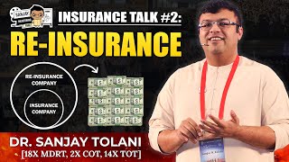 What Do You Know about reinsurance  Insurance Talk  Dr Sanjay Tolani [upl. by Merralee]