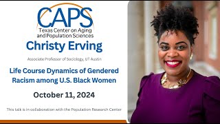 Christy Erving Associate Professor UT Austin CAPS Speaker October 11 2024 [upl. by Harwilll]