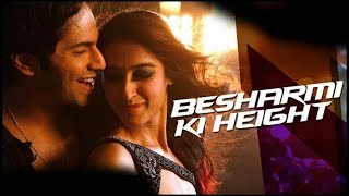 Besharmi Ki Height  Full Song  Main Tera Hero  Varun Dhawan Ileana DCruz Nargis Fakhri [upl. by Birkner]