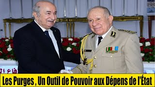 Algérie  Les Purges  Un Outil de Pouvoir aux Dépens de lÉtat [upl. by Laure75]