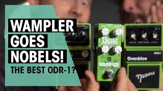 Wampler Belle vs Original Nobels ODR1  Thomann [upl. by Arrak]