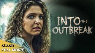 Into the Outbreak  Zombie Apocalypse  Full Movie  Survival [upl. by Haissem972]