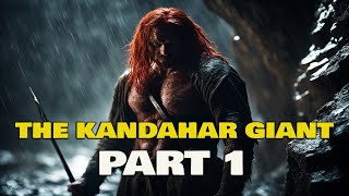 The Kandahar Giant  A Soldiers Story [upl. by Imelda]