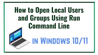 How to Open Local Users and Groups in Windows 1011 using run command line [upl. by Genesa835]