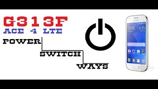 SAMSUNG G313F POWER KEY WAYS [upl. by Heurlin234]