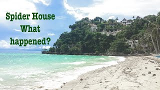 What Happened To The Legendary Spider House  Diniwid Beach  Boracay [upl. by Leoy]