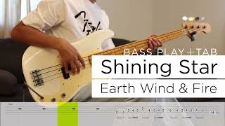 Shining star  earth wind amp fire【Bass Cover  Tab 】 [upl. by Eneloc507]