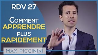 RDV 27 Comment apprendre plus rapidement [upl. by Leynwad846]