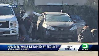 Man dies after being detained by security guards in Sacramento County [upl. by Odlareg955]