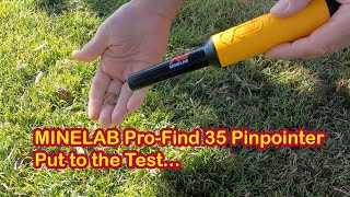 Minelab Pro Find 35 Pinpointer REVIEW  Metal Detecting [upl. by Flavio]