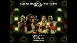 Amar Noorie amp Sardool Sikander Shadaiya [upl. by Harl]