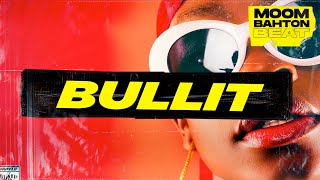 MOOMBAHTON Type Beat 2023 Dancehall Shatta Type Beat 2024 quotBullitquot [upl. by Aihsekram]