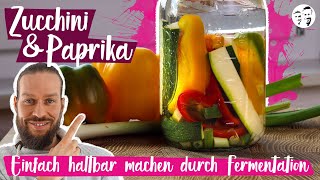 Zucchini amp Paprika  Einfach haltbar machen durch Fermentation SHORT [upl. by Steward]