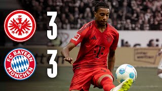 6goal spectacle ends in draw  Eintracht Frankfurt vs FC Bayern 33  Highlights amp Interviews [upl. by Nnaynaffit134]