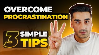 Overcoming Procrastination 3 Foolproof Steps [upl. by Styles]