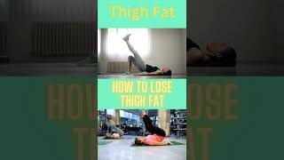 How to Lose Thigh Fat [upl. by Dodds]