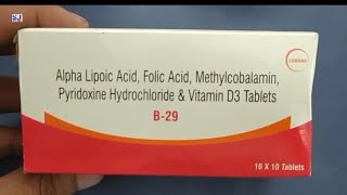 B29 Tablet  Alpha Lipoic Acid Folic Acid Methylcobalamin Pyridoxine Hydrochloride amp Vitamin D3 Tab [upl. by Eisenhart398]