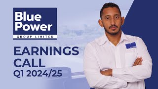 Q1 202425 Blue Power Group Earnings Call [upl. by Allwein]