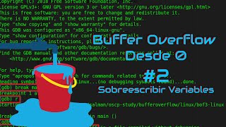 ☄️Aprende a explotar Buffer Overflow 🪣  Sobrescribir Variables [upl. by Aklog509]