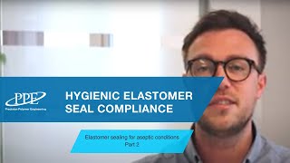 Hygienic Elastomer Seal Compliance [upl. by Orran]