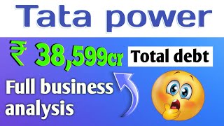 ₹ 38599cr total debt on Tata power  tata power full business analysis  tata power Q3 business [upl. by Adnilra]