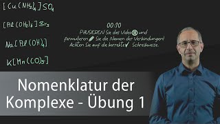 Nomenklatur der Komplexe Übung 1  Anorganische Chemie [upl. by Nhojleahcim]