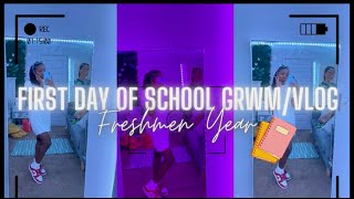 GRWMFirst Day Of SchoolFreshmen Year VLOG [upl. by Mortie]