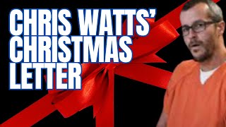 Unsettling Christmas Letter from Chris Watts to Family from PRISON chriswatts watts [upl. by Rubin]