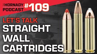 Ep 109  Lets Talk Straight Wall Cartridges [upl. by Iuqcaj]