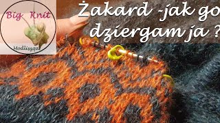 Jak ja dziergam wzory żakardowe żakardy [upl. by Gersham]