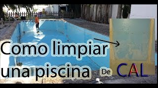 Como limpiar una piscina vacía de cal BRICOLAJE [upl. by Alocin220]