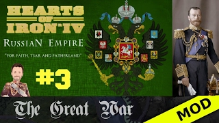 Hearts of Iron 4  Great War Mod  Russian Empire  Episode 3 [upl. by Iem452]