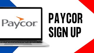 Paycor Sign Up How to OpenCreate Paycor Account 2024 [upl. by Idarb746]