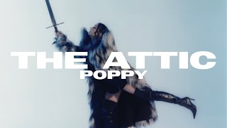 Poppy  The Attic Lyrics [upl. by Nylecsoj]