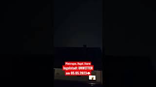 Ingolstadt UNWETTER am 050523  Gewitter Hagel Platzregen und Sturm⛈️ [upl. by Merriman]