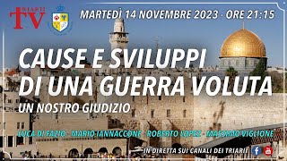 CAUSE E SVILUPPI DI UNA GUERRA VOLUTA UN NOSTRO GIUDIZIO [upl. by Otcefrep]