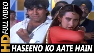 Haseeno Ko Aate Hain Kya Kya Bahane  Udit Narayan Alka Yagnik  Lahoo Ke Do Rang Songs  Akshay [upl. by Jet]