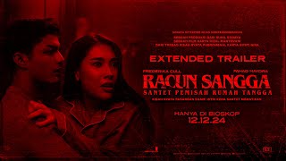 OFFICIAL EXTENDED TRAILER RACUN SANGGA  “SANTET PEMISAH RUMAH TANGGA” [upl. by Sinnelg]