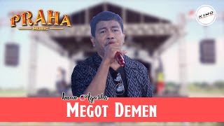 Megot Demen  Iman Agasha  Praha Music  Live Desa Cangkring [upl. by Arnaud]