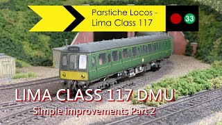 LIMA Class 117 DMU upgrade  Part 2 [upl. by Keram]