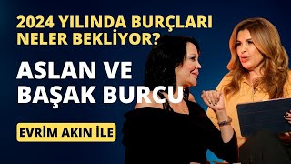 ASLAN VE BAŞAK BURCU İÇİN 2024 NASIL GEÇECEK  Yükselenler nelere dikkat etmeli [upl. by Nicks]