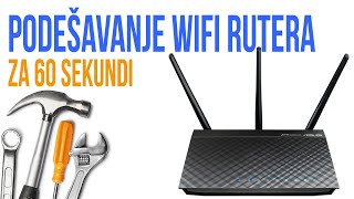 Podešavanje WiFi rutera za 60 sekundi [upl. by Georgetta]